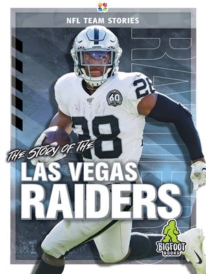 cover image of The Story of the Las Vegas Raiders